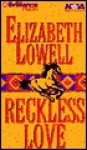 Reckless Love (Audio) - Elizabeth Lowell, Laural Merlington