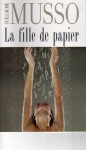 La fille de papier - Guillaume Musso