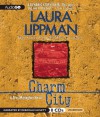 Charm City - Laura Lippman, Deborah Hazlett