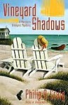 Vineyard Shadows (Martha's Vineyard Mystery #12) - Philip R. Craig