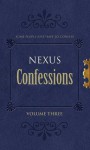 Nexus Confessions: Volume Three - Various, Lindsay Gordon