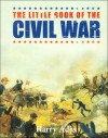 Little Book Of The Civil War, The - Harry Ades