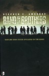 Band of Brothers: De Easy compagnie, 506de regiment, 101ste luchtlandingsdivisie van Normandië tot Hitler's Adelaarsnest - Stephen E. Ambrose