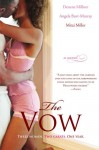 The Vow - Denene Millner, Angela Burt-Murray, Mitzi Miller