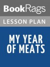 My Year of Meats Lesson Plans - BookRags