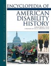 Encyclopedia of American Disability History, Volumes 1-3 - Susan Burch, Paul K. Longmore