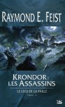 Krondor: Les Assassins (Le Legs de la Faille, #2) - Raymond E. Feist, Isabelle Pernot