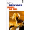 Lunes de fiel (Poche) - Pascal Bruckner