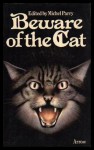 Beware Of The Cat - Michel Parry, William Baldwin, H.P. Lovecraft, Ambrose Bierce