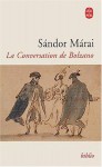 La Conversation de Bolzano - Sándor Márai, Charles Zaremba, Natalia Zaremba-Huzsvai