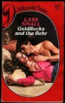 Goldilocks and the Behr - Lass Small