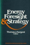 Energy, Foresight, and Strategy - Thomas J. Sargent