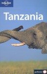 Lonely Planet Tanzania - Mary Fitzpatrick, Lonely Planet