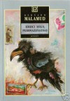 Idioci mają pierwszeństwo - Bernard Malamud