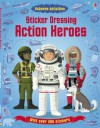 Sticker Dressing Action Heroes (Usborne Sticker Dressing) - Megan Cullis, Emi Ordas