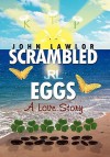 Scrambled Eggs - John Lawlor