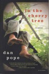 In the Cherry Tree - Dan Pope