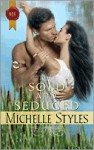 Sold and Seduced - Michelle Styles