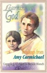 Learning of God: Readings from Amy Carmichael - Amy Carmichael, Stuart Blanch, Brenda Blanch