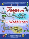 From Wibbleton to Wobbleton: Adventures with the Elements of Music and Movement - James Harding, Eli Noyes