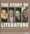 The Story of Literature: From Antiquity to the Present - Daniel Andersson, Maria Lord, Michael Macaroon