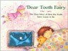 Dear Tooth Fairy - Kath Mellentin, Fran Thatcher