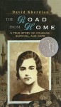 The Road from Home: The Story of an Armenian Girl - David Kherdian