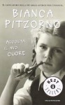 Ascolta il mio cuore - Bianca Pitzorno