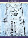 Tales of Terror from the Black Ship (MP3 Book) - Chris Priestley, Bill Wallis