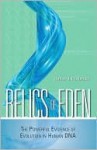 Relics of Eden: The Powerful Evidence of Evolution in Human DNA - Daniel J. Fairbanks