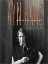 Ayn Rand and the World She Made (MP3 Book) - Anne C. Heller, Bernadette Dunne