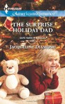 The Surprise Holiday Dad - Jacqueline Diamond