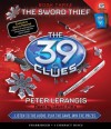 The Sword Thief (39 Clues, #3) - Peter Lerangis, David Pittu