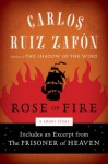 The Rose of Fire - Carlos Ruiz Zafón