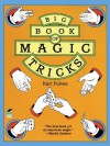 Big Book of Magic Tricks (Dover Magic Books) - Karl Fulves