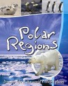 Polar Regions - Steve Parker