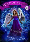 Angel Astrology 101: Discover the Angels Connected with Your Birth Chart - Doreen Virtue, Yasmin Boland