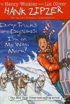 Dump Trucks and Dogsleds: I'm on My Way, Mom! - Henry Winkler, Lin Oliver, Jesse Joshua Watson