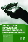 Handbook of Oil, Gas and Mineral Taxation - Philip Daniel, Michael Keen, Charles McPherson