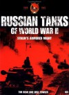 Russian Tanks of World War II: Stalin's Armoured Might - Joseph A. Page