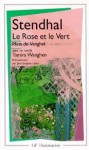 Le Rose et le Vert - Stendhal