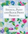 Decorating Furniture: Stencil, Paint and Block Print Projects - Sheila McGraw