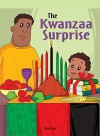 Una Sorpresa En Kwanzaa! (the Kwanzaa Surprise) - Therese Shea