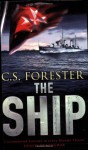 The Ship - C.S. Forester