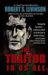 The Traitor in Us All - Robert S. Levinson