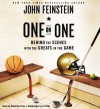 One on One: Behind the Scenes with the Greats in the Game - John Feinstein, David de Vries