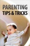 Parenting Tips & Tricks - Instructables Authors