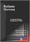 Bulimia Nervosa: A Cognitive Therapy Programme for Clients - Myra Cooper