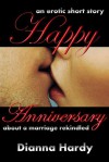 Happy Anniversary - Dianna Hardy