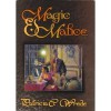 Magic & Malice (Mairelon, #1-2) - Patricia C. Wrede